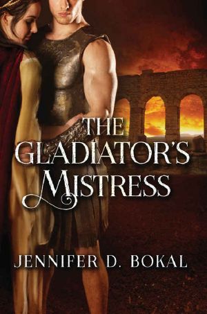 [Champions of Rome 01] • The Gladiator's Mistress